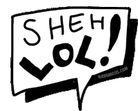 a black and white drawing of a speech bubble that says " sheh lol "