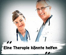 a man and a woman are standing next to each other with the words eine therapie könnte helfen behind them