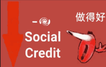 a red background with an arrow pointing down and the words social credit on it