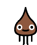 a cartoon drawing of a drop of chocolate with a face and arms .