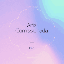 a purple background with the words arie comissionada info