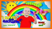 a poster with a child and the words i have autism ready set beau