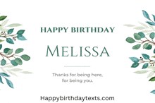 a happy birthday card for melissa with green leaves