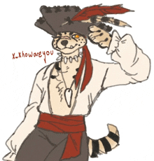 a drawing of a cheetah dressed as a pirate with x-khow are you written below him