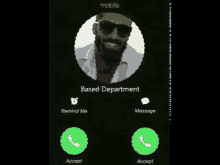 a man with a beard and sunglasses is talking on a phone with a based department .