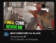 a video titled finka come revive me shows a man holding a gun