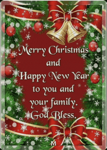 a merry christmas and happy new year to you and your family god bless