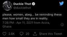 a tweet from duckie thot on april 11th 2021 from accra ghana