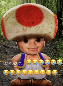 a picture of a toad with a red circle on his hat and the words colleague below him