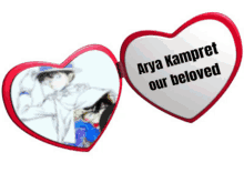 two heart shaped mirrors with arya kampret our beloved on them