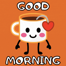 a cartoon of a cup of coffee with arms and legs and the words good morning below it