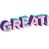 the word great is written in purple and pink