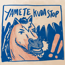 a drawing of a horse with the words yamete kuda stop written above it