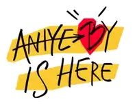 a yellow and black graphic that says anyone by is here