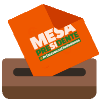 an orange box with mesa presidente written on it is being put into a ballot box