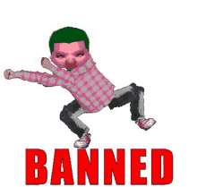 a cartoon character is dancing with the word banned in red letters