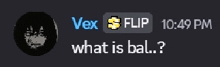 a screenshot of a conversation between vex and flip