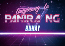 a purple background with the words panira ng buhay on it