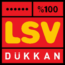 a red sign that says lsv dükkan