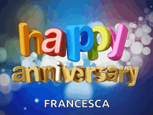 a happy anniversary francesca greeting card with colorful letters