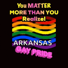 a poster that says arkansas gay pride