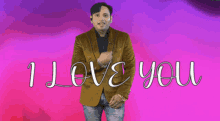 a man in a brown jacket stands in front of a pink background with the words " i love you "