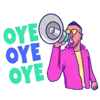 a cartoon of a man shouting through a megaphone with the words oye oye oye behind him