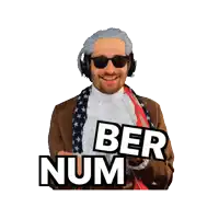 a man wearing a wig and sunglasses has the word ber above his head