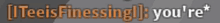 a blurred image of the words " it tee is finessing you 're "