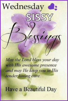 a card that says wednesday sissy blessings on it