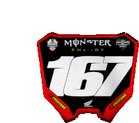 a red and black monster energy sign with the number 167 on it