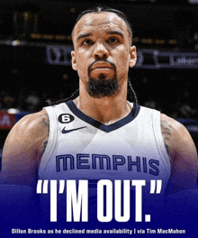 a memphis basketball player says " i 'm out " on a blue background