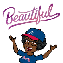 a cartoon of a woman wearing a braves shirt with the word beautiful behind her