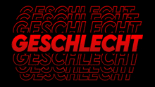 a black background with red text that says geschlacht