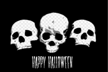 three skulls are on a black background with the words happy halloween