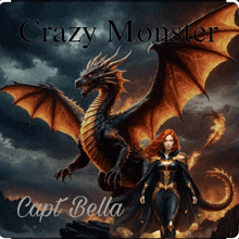 a poster of a woman standing next to a dragon that says crazy monster on it