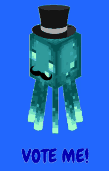 a minecraft squid wearing a top hat and mustache