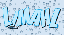 the word lymahz is surrounded by water drops on a white background