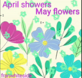 a drawing of flowers with the words april showers may flowers on it