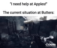 i need help at apples ! the current situation at butters : coub