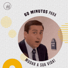 a man in a suit and tie is in a circle with the words 60 minutos para mudar a sua vida