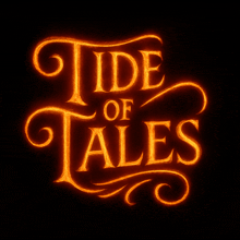a sign that says tide of tales is lit up