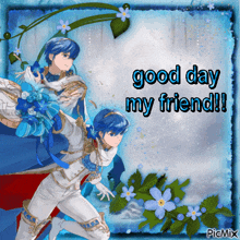 a picture of a boy with the words good day my friend on it