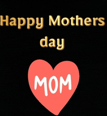 a happy mother 's day greeting card with a red heart