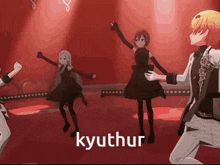 a group of anime characters are dancing on a stage with the word kyuthur in the corner