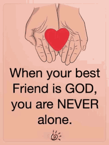 a poster that says when your best friend is god , you are never alone