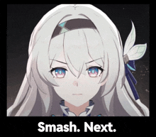 a picture of a girl with the words " smash next " below it