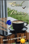 a good morning card with a cup of coffee on a saucer and a blue rose