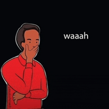 a man in a red shirt is covering his mouth with his hand and the word waah is on the bottom .