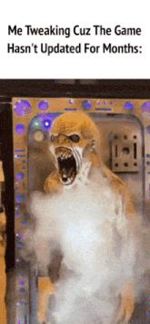 a picture of a monster with the caption me tweaking cuz the game hasn t updated for months